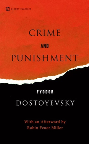 Crime and Punishment by Fyodor Dostoevsky
